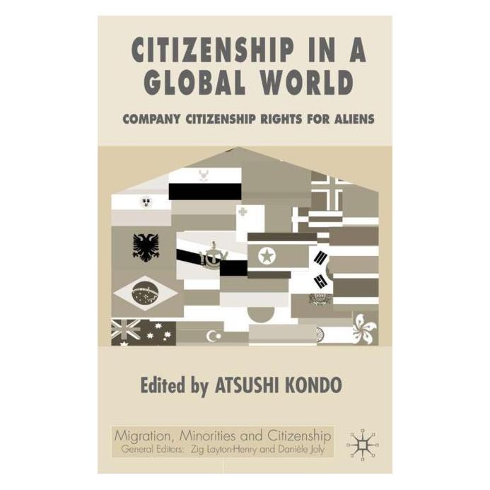 Palgrave Macmillan Uk Citizenship in a Global World (Englisch, Hardcover, A. Kondo) (63031416)