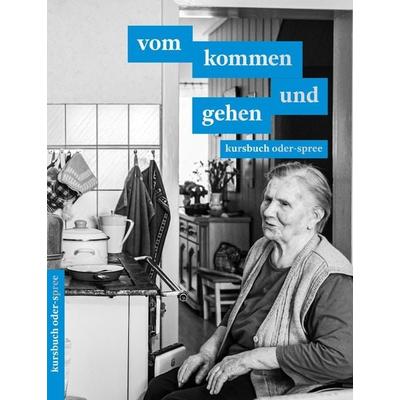 Vom kommen und gehen, Taschenbuch von , Verlag für Berlin-Brandenburg, 978-3-96982-082-7