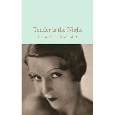 Tender is the Night, Gebundene Ausgabe von F. Scott Fitzgerald, CRW Publishing, 978-1-5098-2637-7