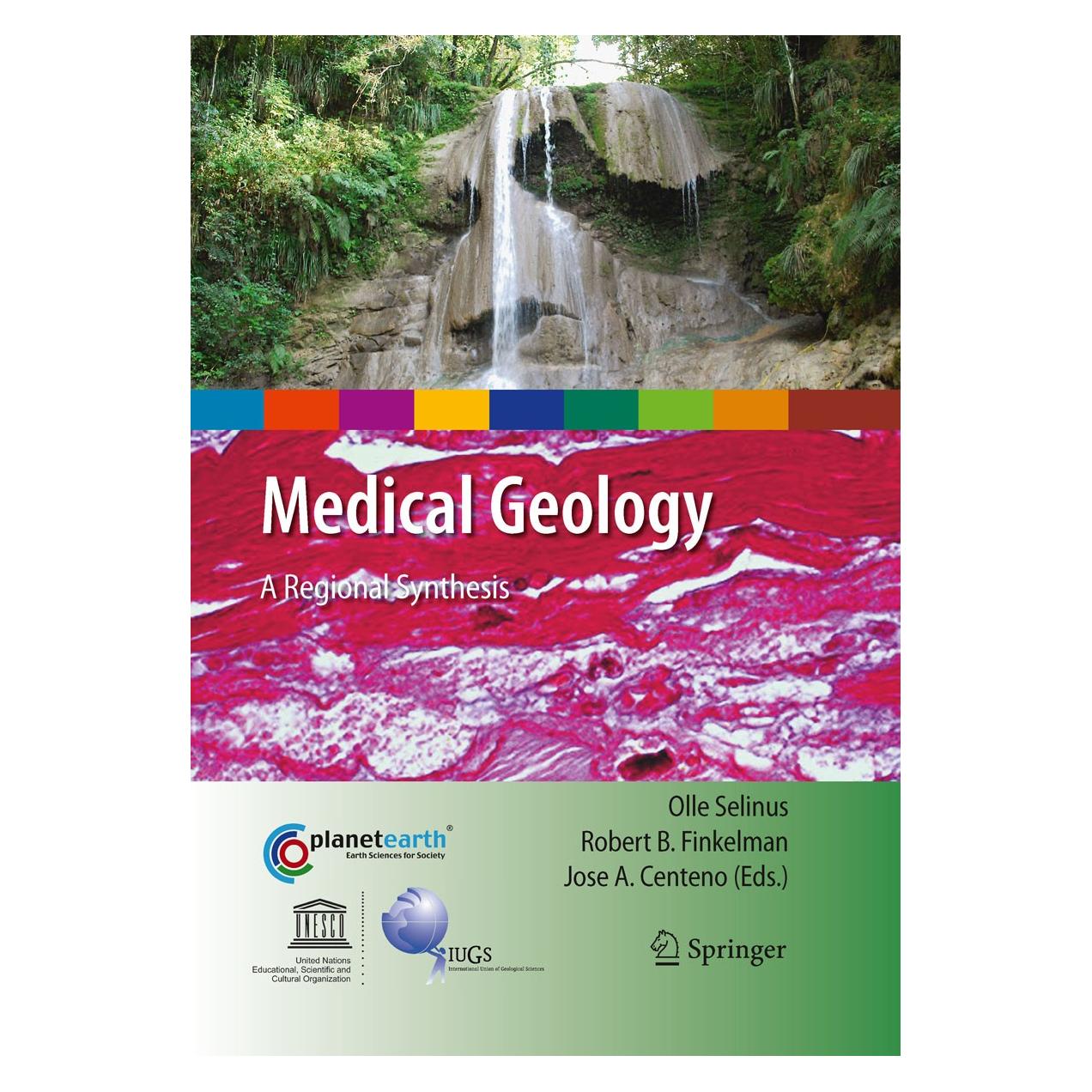 Springer Medical Geology (Englisch, Hardcover, Jose A. Centeno, Olle Selinus, Robert B. Finkelman) (9789048134298)