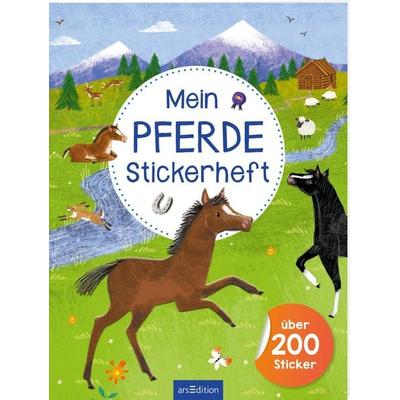 Mein Pferde-Stickerheft, Taschenbuch von , arsedition, 978-3-8458-6832-5