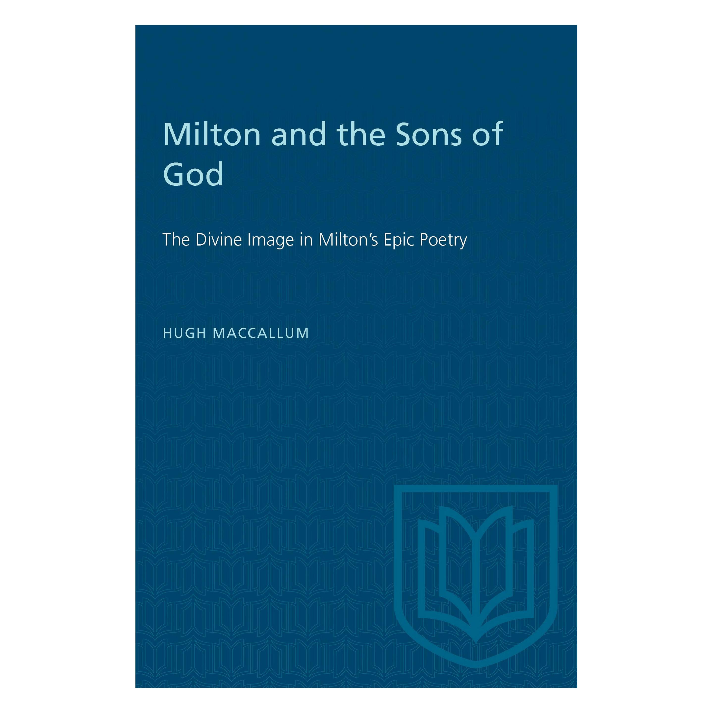 University Of Toronto Milton And The Sons Of God (Englisch, Softcover, Hugh R. MacCallum) (9781487576844)
