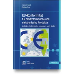 EU-Konformität für elektrotechnische und elektronische Produkte, Fachbücher von Helmut Kuntz