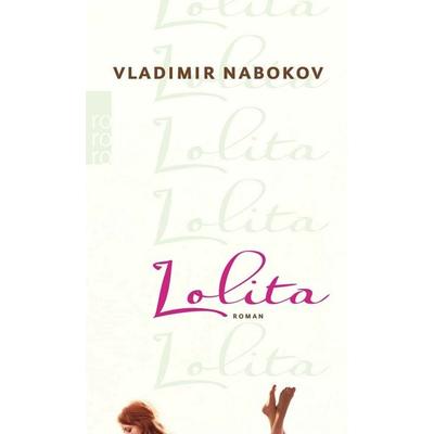 Lolita, Taschenbuch von Vladimir Nabokov, Rowohlt Taschenbuch, 978-3-499-22543-7