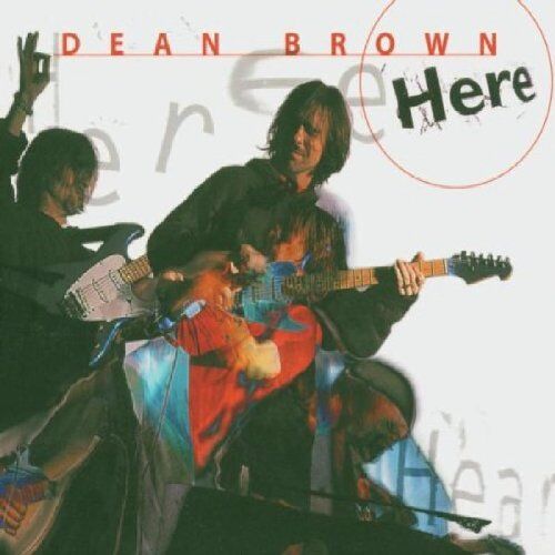 Dean Brown - Here - Preis vom 09.10.2026 07:28:09 h