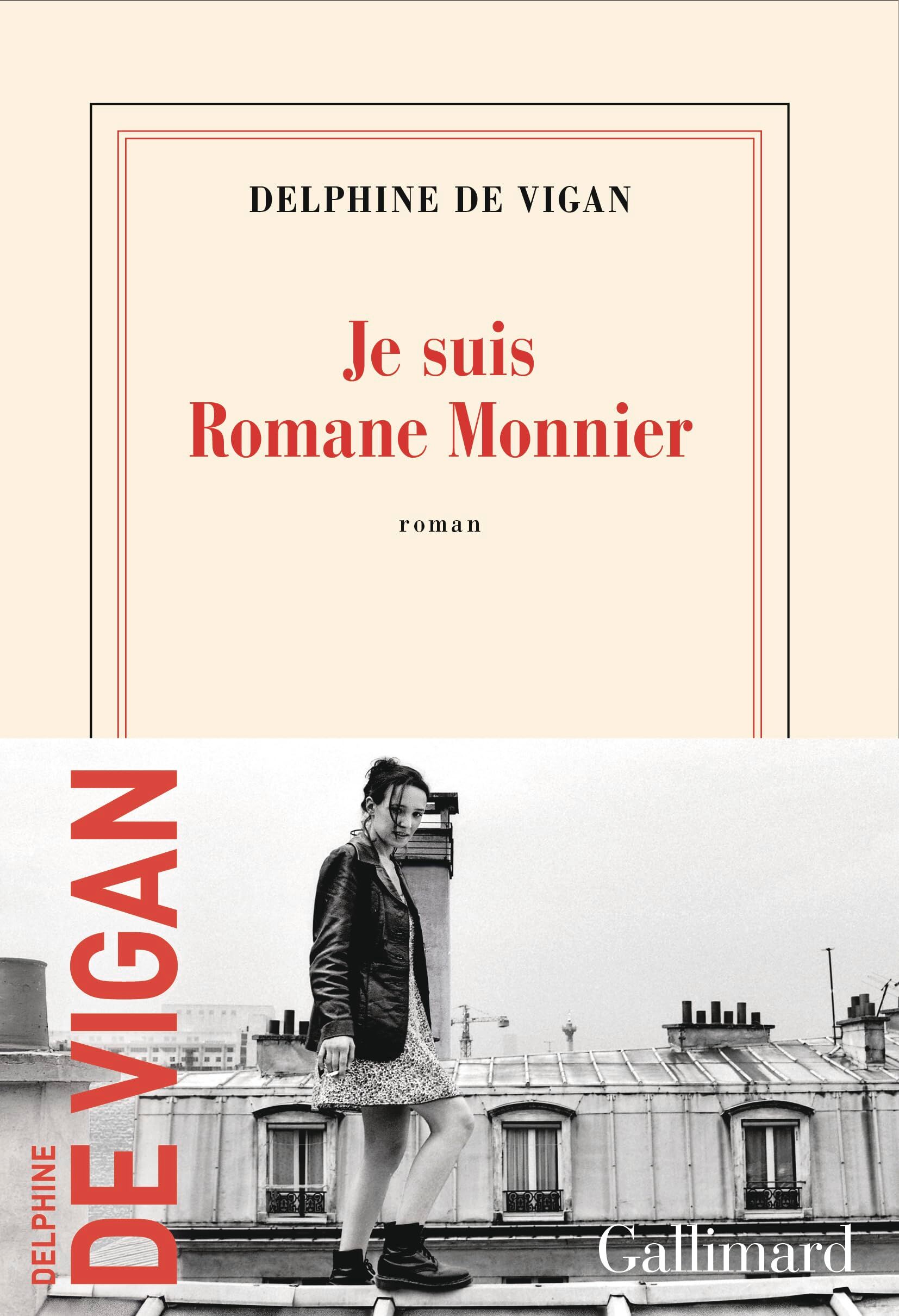 Vigan, Delphine de - Je suis Romane Monnier - Preis vom 11.10.2026 15:43:13 h