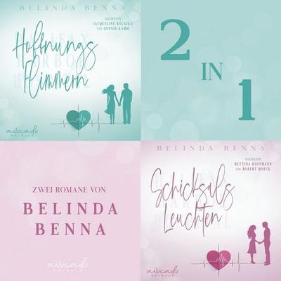 Hoffnungsflimmern & Schicksalsleuchten - 2 in 1 - Belinda Benna, Audio, 9783911289283