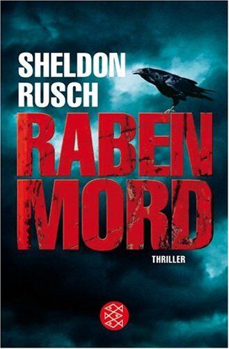Sheldon Rusch - Rabenmord: Thriller - Preis vom 13.10.2026 11:25:28 h