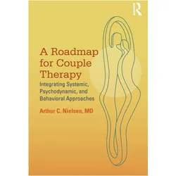 A Roadmap for Couple Therapy, Fachbücher