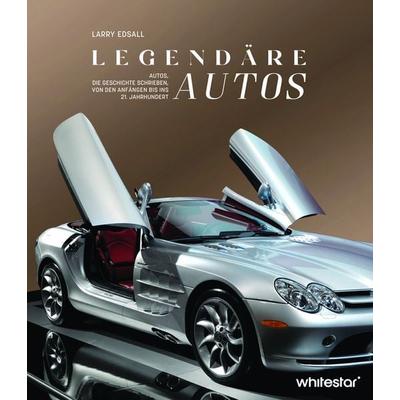 Legendäre Autos, Gebundene Ausgabe von Larry Edsall, Edizioni White Star SrL