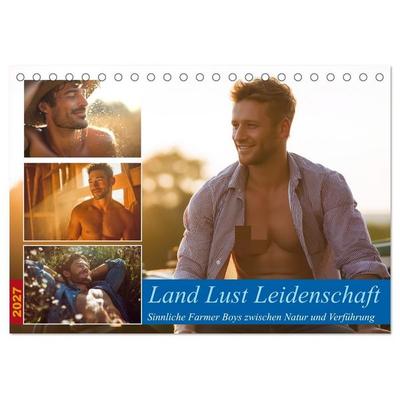 Land Lust Leidenschaft (Tischkalender 2027 DIN A5 quer), CALVENDO Monatskalender