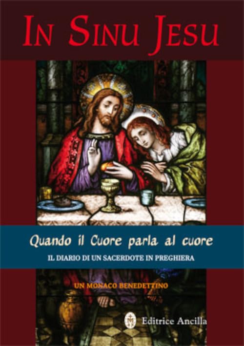 In sinu Jesu. Quando il cuore parla al cuore. Il diario di un sacerdote in preghiera (Mistica) - Preis vom 09.10.2026 07:28:09 h