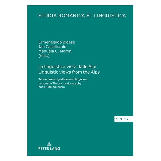 Peter Lang La linguistica vista dalle Alpi§Linguis (Englisch, Hardcover) (67839655)