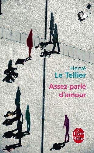 Hervé Le Tellier - Assez parlé d'amour - Preis vom 13.10.2026 19:28:25 h