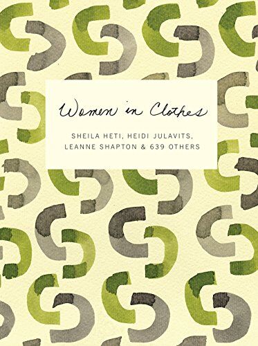 Sheila Heti - Women in Clothes - Preis vom 09.10.2026 07:28:09 h