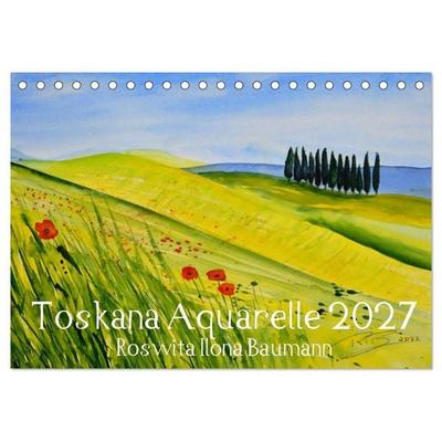 Toskana Aquarelle (Tischkalender 2027 DIN A5 quer), CALVENDO Monatskalender
