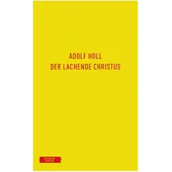 Der lachende Christus, Sachbücher von Adolf Holl