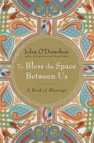 John O'Donohue - To Bless the Space Between Us: A Book of Blessings - Preis vom 16.10.2026 11:41:07 h