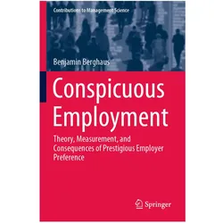 Conspicuous Employment, Fachbücher von Benjamin Berghaus