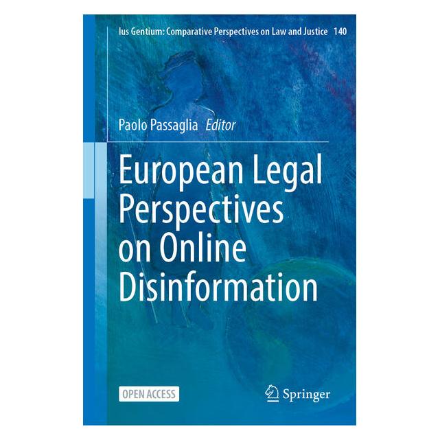 Springer European Legal Perspectives on Online Disinformation (Englisch, Hardcover, Paolo Passaglia) (70015119)