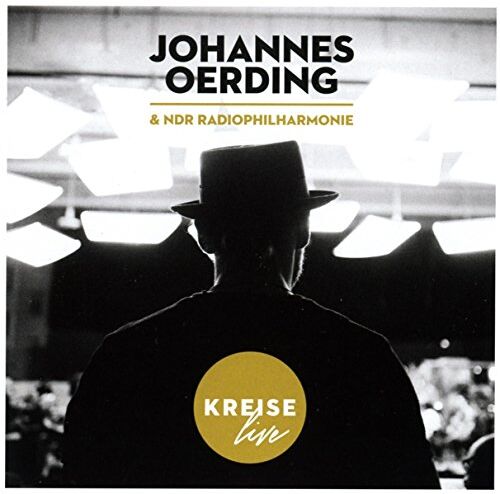 Johannes Oerding & Ndr Radiophilharmonie - Kreise Live - Preis vom 09.10.2026 07:28:09 h