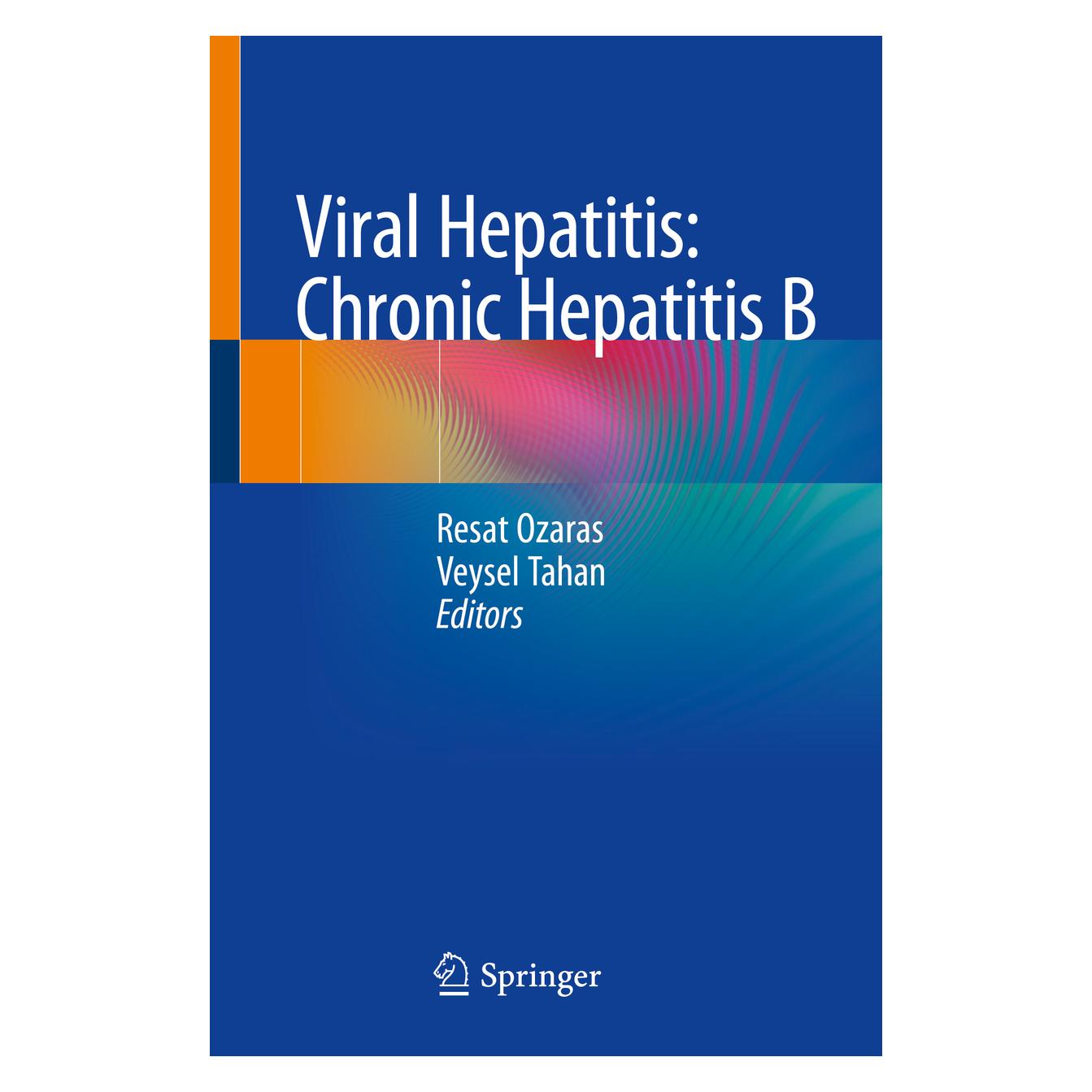 Springer Viral Hepatitis: Chronic Hepatitis B (Englisch, Softcover, Resat Ozaras, Veysel Tahan) (55987559)