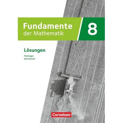 Fundamente der Mathematik - Thüringen - 8. Schuljahr, Taschenbuch von , Cornelsen Verlag, 978-3-06-002962-4