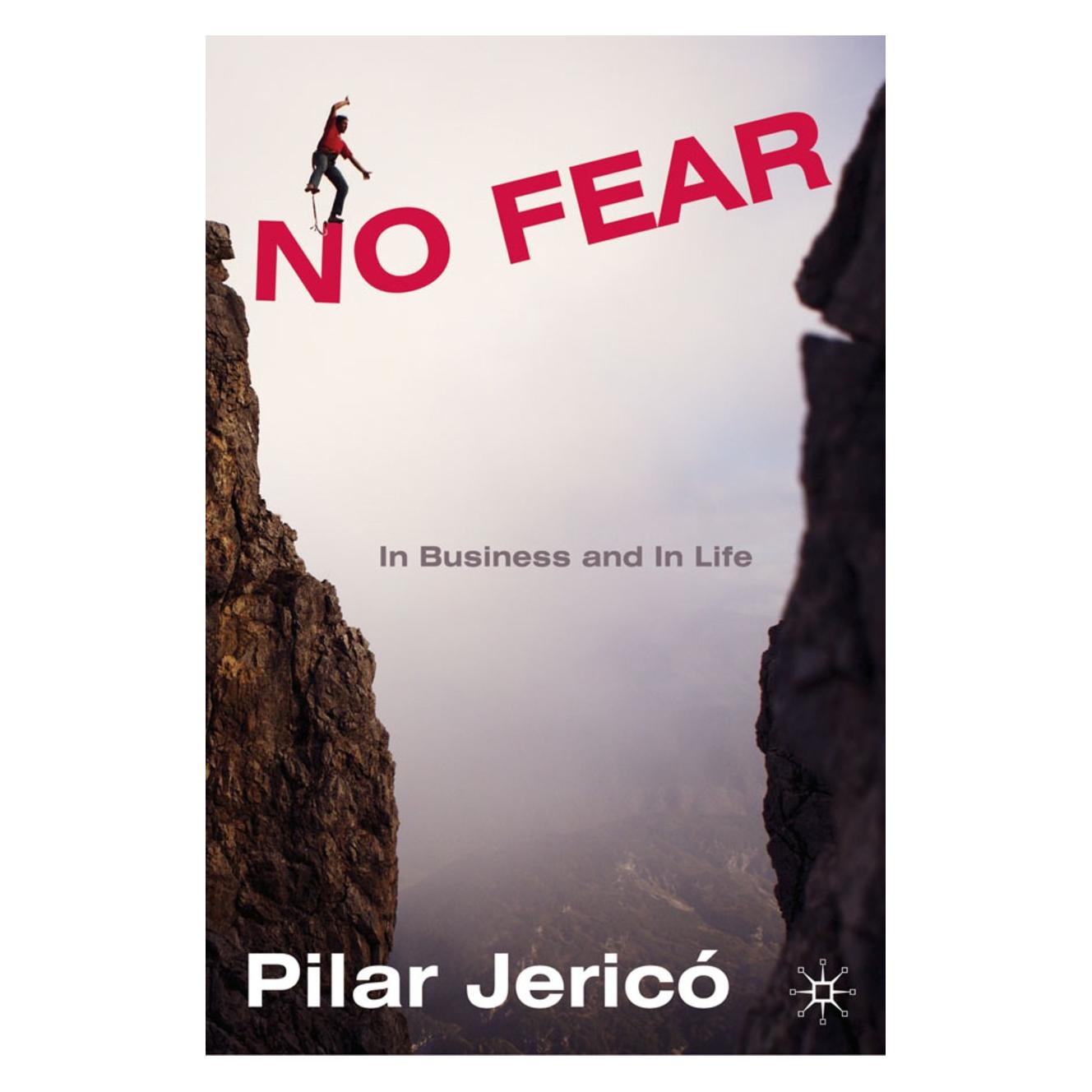 Palgrave Macmillan Uk No Fear (Englisch, Hardcover, Pilar Jericó) (9780230580381)