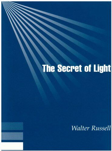 Walter Russell - The Secret of Light - Preis vom 02.10.2026 23:42:20 h