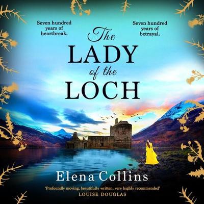 The Lady of the Loch - Elena Collins, Audio, 9781802800227
