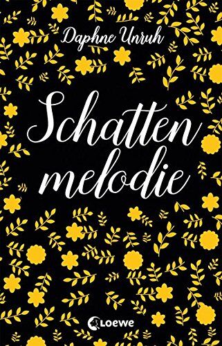 Daphne Unruh - Zauber der Elemente - Schattenmelodie: Band 2 - Preis vom 06.10.2026 07:26:00 h