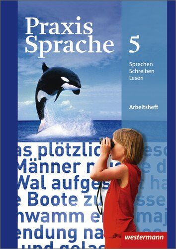 Wolfgang Menzel - Praxis Sprache - Allgemeine Ausgabe 2010: Arbeitsheft 5 - Preis vom 02.10.2026 23:42:20 h