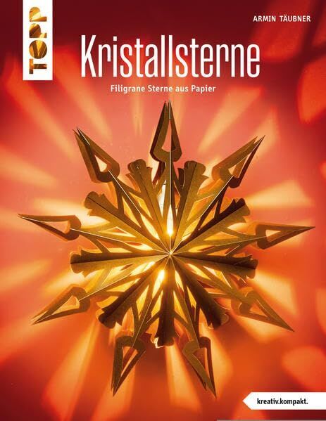 Armin Täubner - Kristallsterne (kreativ.kompakt.) - Preis vom 09.10.2026 07:28:09 h
