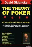 David Sklansky - The Theory Of Poker Deutschsprachige Ausgabe: Ein Klassiker der Pokerliteratur - Preis vom 01.10.2026 17:08:56 h