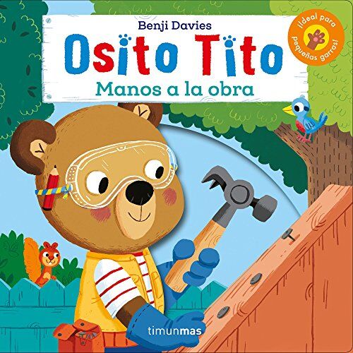Benji Davies - Osito Tito. ¡Manos a la obra! - Preis vom 10.10.2026 11:48:34 h