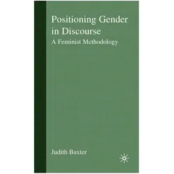 Positioning Gender in Discourse, Fachbücher von J. Baxter