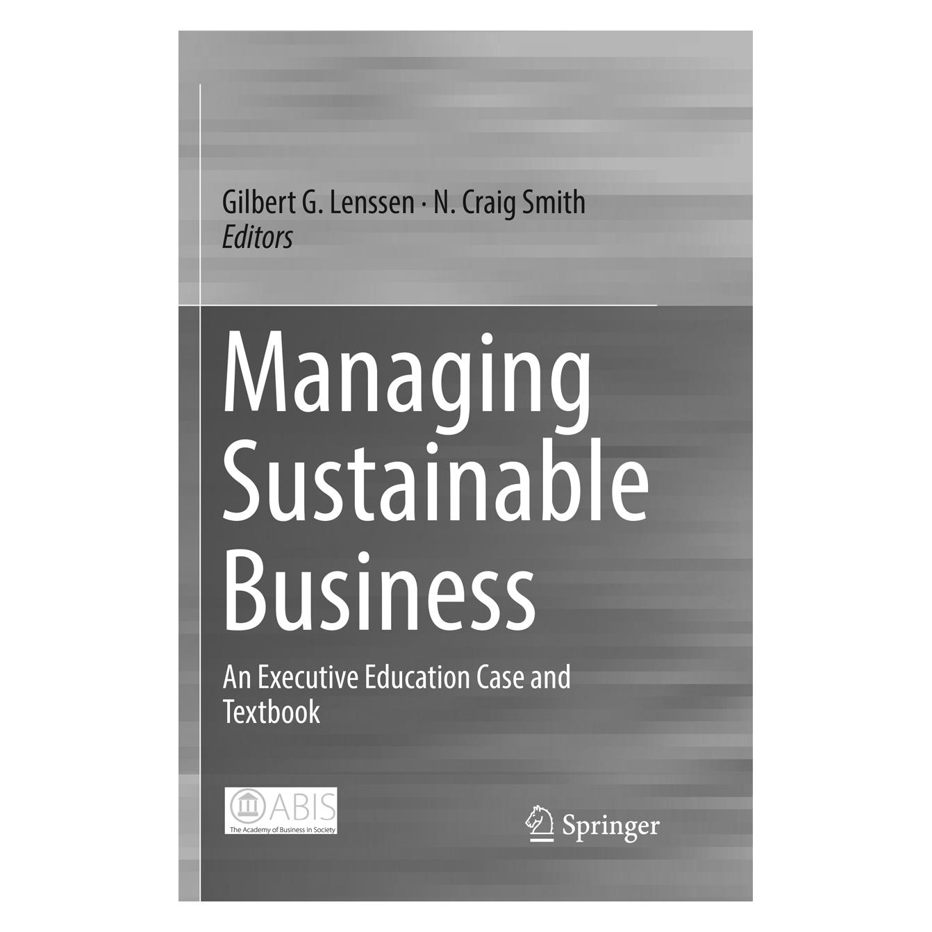 Springer Managing Sustainable Business (Englisch, Softcover, Gilbert G. Lenssen, N. Craig Smith) (56055720)