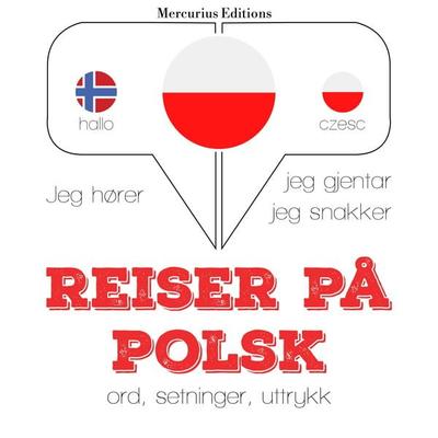 Reiser på polsk - JM Gardner, Audio, 9782821124479