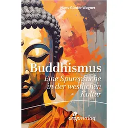 Buddhismus, Fachbücher von Hans-Günter Wagner