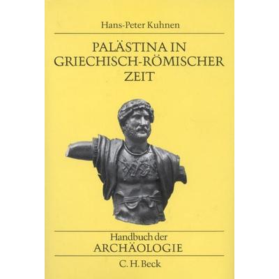 Vorderasien. Band 2/2, Gebundene Ausgabe von Hans-Peter Kuhnen, C.H. Beck, 978-3-406-32876-3