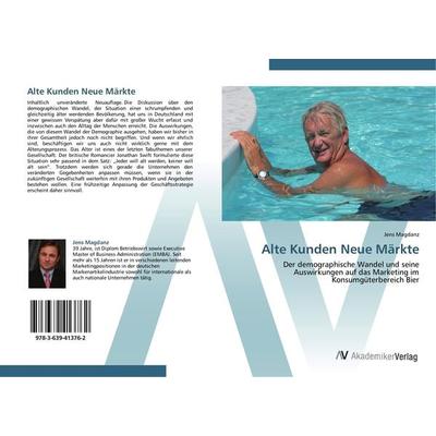 Alte Kunden Neue Märkte, Taschenbuch von Jens Magdanz, AV Akademikerverlag, 978-3-639-41376-2