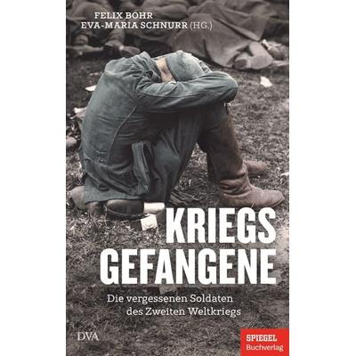 Kriegsgefangene, Gebundene Ausgabe von , Dva, 978-3-421-07012-8