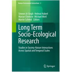 Long Term Socio-Ecological Research, Fachbücher von Martin Schmid, Helmut Haberl, Michael Mirtl, Simron Jit Singh, Marian Chertow