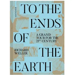 To the Ends of the Earth, Fachbücher von Richard Weller