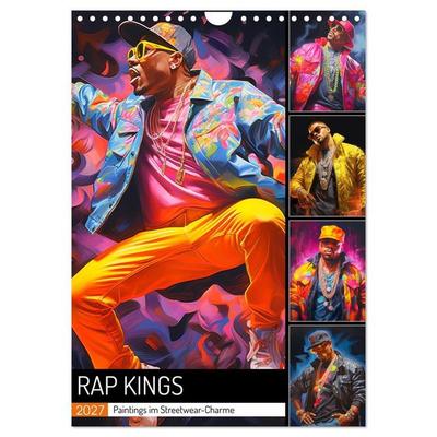 Rap Kings. Paintings im Streetwear-Charme (Wandkalender 2027 DIN A4 hoch), CALVENDO Monatskalender