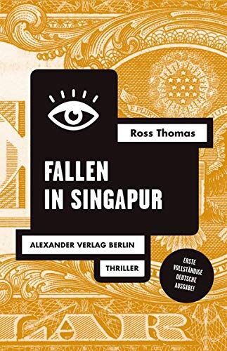Ross Thomas - Der Fall in Singapur (Ross-Thomas-Edition) - Preis vom 11.10.2026 15:43:13 h
