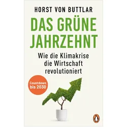 Das grüne Jahrzehnt, Sachbücher von Horst von Buttlar