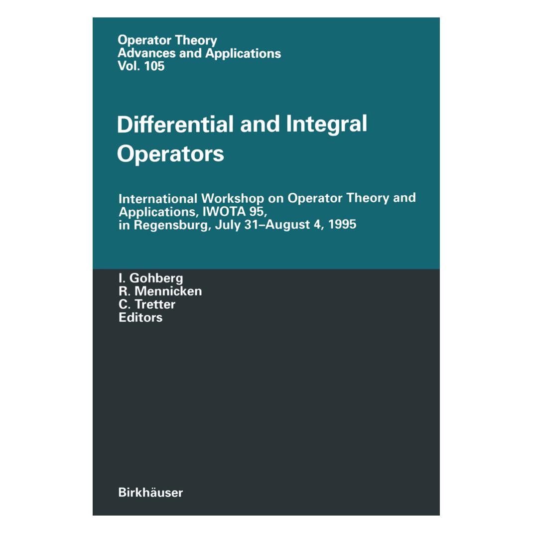 Birkhäuser Differential and Integral Operators (Englisch, Softcover, Christiane Tretter, Israel C. Gohberg, Reinhard Mennicken) (55525593)