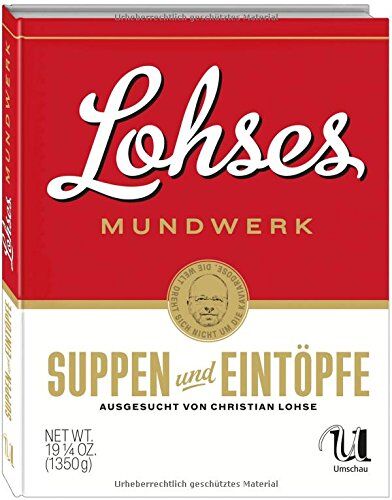 Christian Lohse - Lohses Mundwerk - Suppen & Eintöpfe - Preis vom 06.10.2026 07:26:00 h