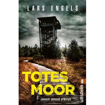 Totes Moor, Taschenbuch von Lars Engels, Ullstein Taschenbuch, 978-3-548-06627-1